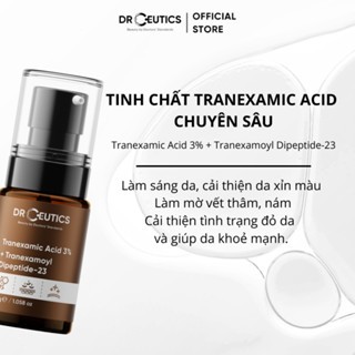 Tinh chất Drceutics TXA Tranexamic Acid 3% + Tranexamoyl Dipeptide-23 30g sáng da mờ thâm sạm nám