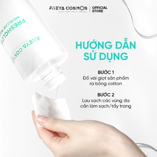 Nước tẩy trang Freya Cosmos Freshglow Micellar Water 400g làm sạch hiệu quả lớp trang điểm, bụi bẩn