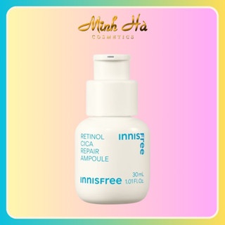 Serum Innisfree Retinol Cica Repair Ampoule 30ml ngừa mụn, căng bóng da