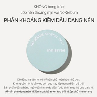 Phấn phủ Innisfree No Sebum Mineral Pact dạng nén 8.5g giúp kiềm dầu giữ lớp nền lâu trôi