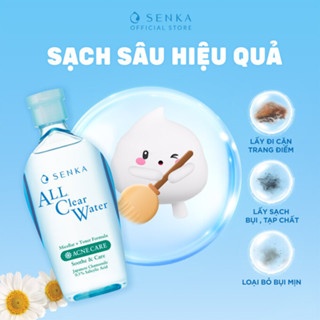 Nước tẩy trang Senka All Clear Water 230ml các loại nhẹ nhàng làm sạch lớp trang điểm không khô căng