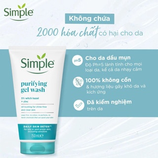 Sữa rửa mặt Simple Purifying Gel Wash Shine Free And Clear Skin 150ml giảm bóng nhờn, giảm mụn