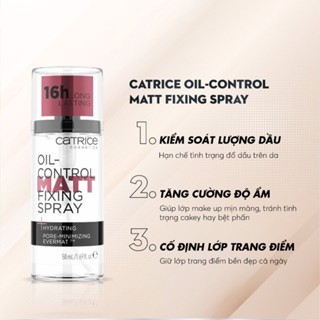 Xịt khóa nền Catrice Oil-Control Matt Fixing Spray 50ml cố định lớp trang điểm