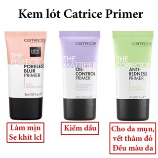 Kem lót Catrice Primer 30ml dưỡng ẩm, kiềm dầu, làm đều màu da, che phủ lỗ chân lông, giữ lớp nền mịn đẹp