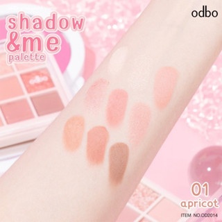 Phấn mắt 9 ô Odbo Shadow & Me Palette OD2014 6.5g chất phấn mịn lì lên màu chuẩn