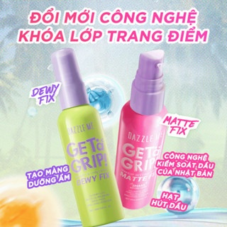 Xịt khóa nền Dazzle Me Get A Grip 60ml cấp ẩm cố định lớp trang điểm lâu trôi