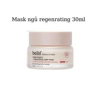Mặt nạ ngủ belif Regenerating Mask (Hồng) 75ml tái sinh làn da và chống lão hóa