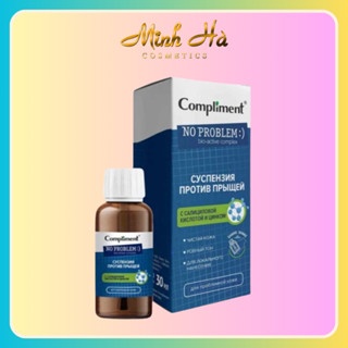 Kẽm chấm mụn BHA & ZinC Compliment No Problem 30ml giảm sưng tấy và làm dịu nốt mụn