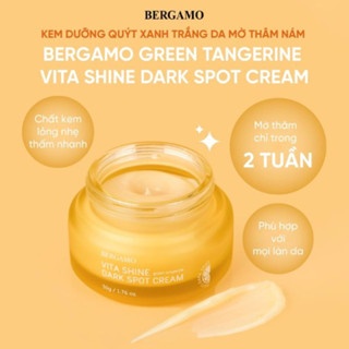 Kem dưỡng quýt xanh Bergamo Green Tangerin Vita Shine Dark Spot 50g sáng da mờ thâm nám