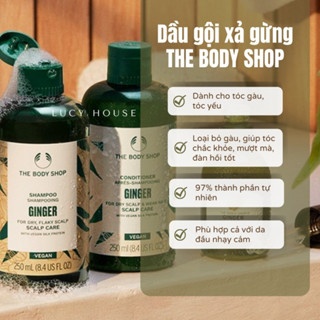 Dầu gội và xả gừng Ginger Scalp Care The Body Shop 400ml làm sạch hạn chế gàu và dưỡng ẩm da đầu