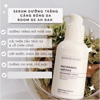 Serum dưỡng trắng BOOM DE AH DAH Niacinamide 10% + Arbutin 2% 50ml giúp làm sáng da, chống lão hóa