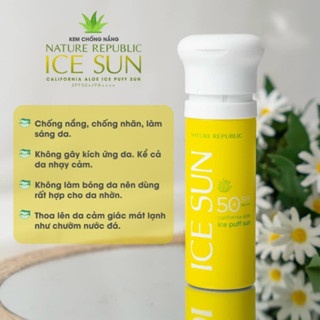 Chống nắng dạng cushion Nature Republic Ice Sun SPF 50+ PA++++ 100ml nâng tone da ngăn ngừa cháy nắng