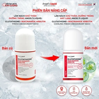 Lăn khử mùi Glutathione + Niacinamide Angle's Liquid 60ml giúp vùng da dưới cánh tay trắng sáng, mịn màng