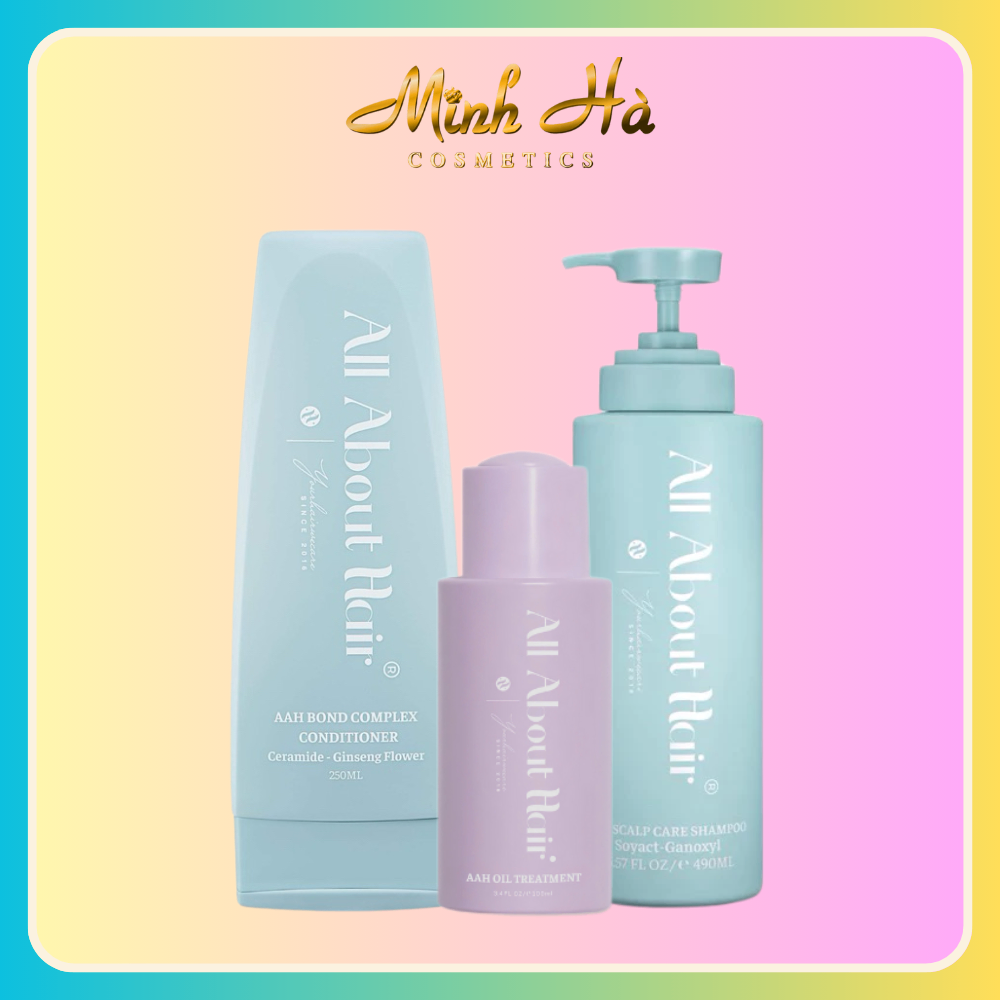 Dầu gội, xả, ủ tóc All About Hair AAH Scalp Care Shampoo 490ml, Bond Complex Conditioner 250ml, Oil Treatment 100ml