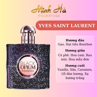 Chiết 10ml nước hoa YSL Black Opium Nuit Blanche EDP gợi cảm, quyến rũ và đầy mê hoặc