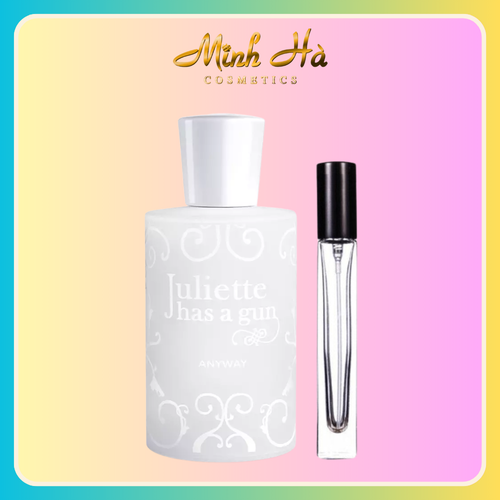 Chiết 10ml nước hoa Juliette has a gun Anyway EDP 100ml