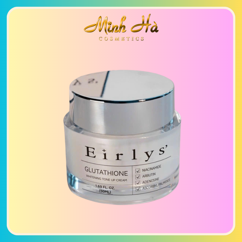 Kem dưỡng Eirlys' Glutathione Whitening Tone Up Cream 50ml dưỡng trắng giảm thâm nám