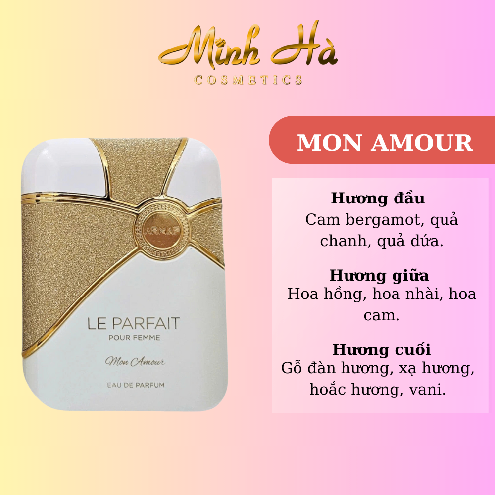 Chiết 10ml nước hoa ARMAF Le Parfait Pour Femme Mon Amour EDP 100ml hương ngọt ngào cuốn hút quyến rũ
