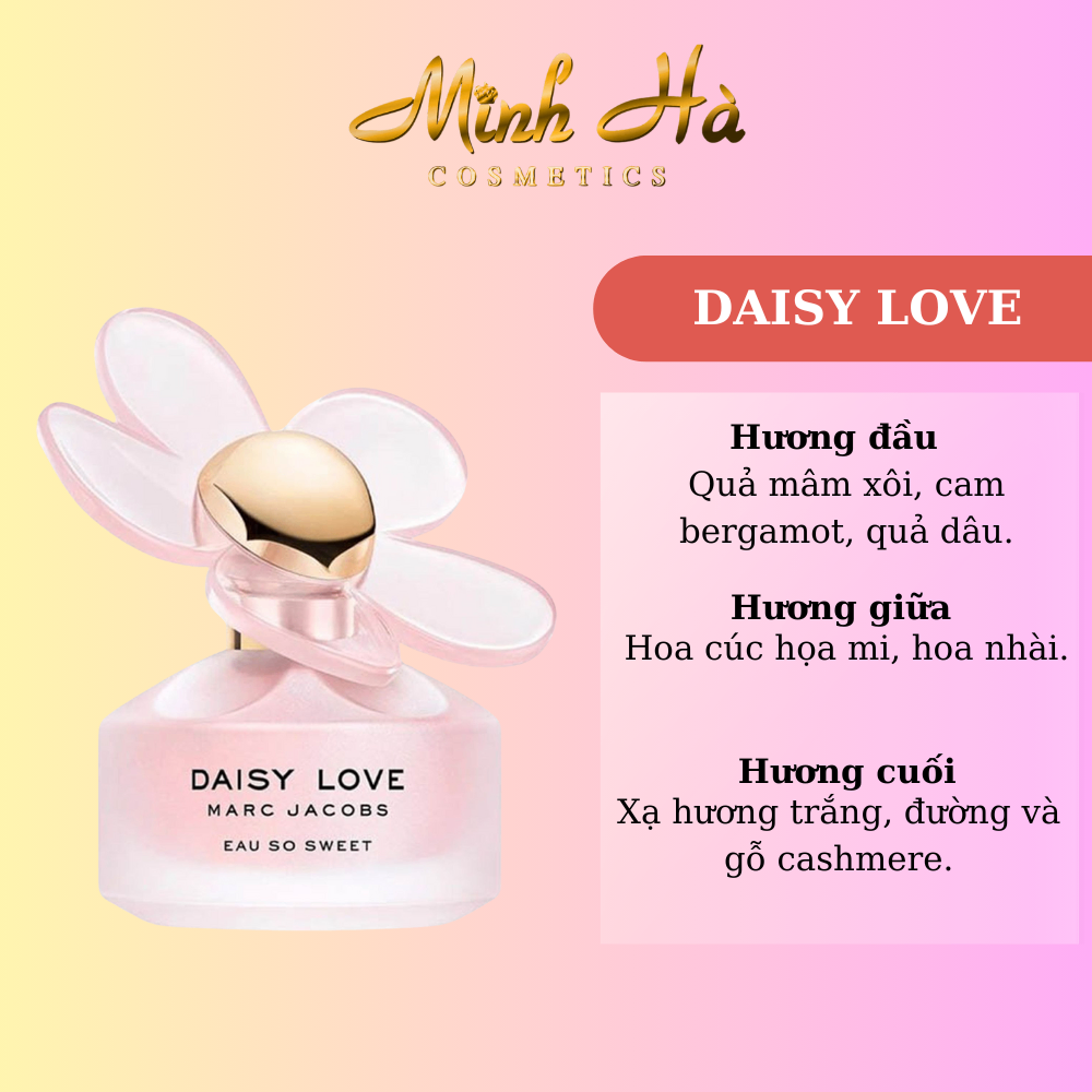 Chiết 10ml nước hoa Marc Jacobs Daisy Love Eau So Sweet EDT 100ml hương ngọt ngào nữ tính