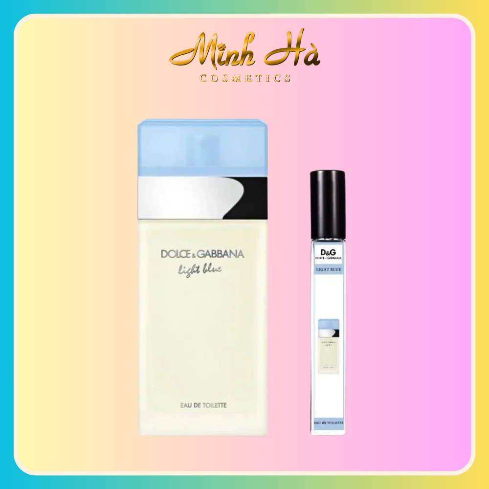 Chiết 10ml nước hoa Dolce & Gabbana Light Blue EDT 100ml phong cách tươi mát trẻ trung và năng động