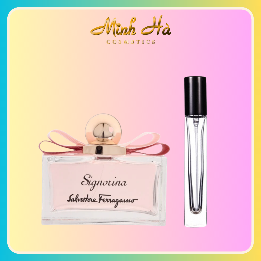Chiết 10ml nước hoa Signorina Salvatore Ferragamo EDP 100ml phong cách nữ tính thanh lịch và ngọt ngào
