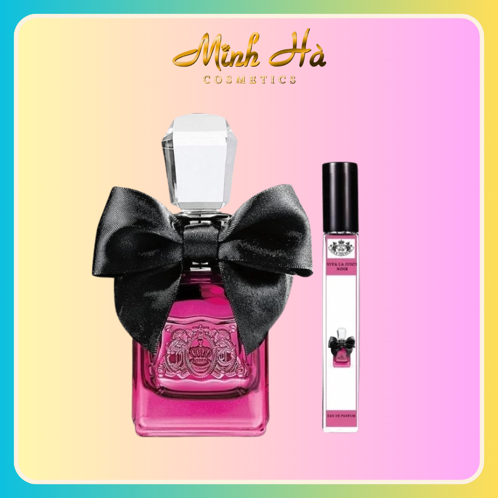 Chiết 10ml nước hoa Juicy Couture Viva La Juicy Noir EDP 100ml phong cách ngọt ngào quyến rũ sang trọng