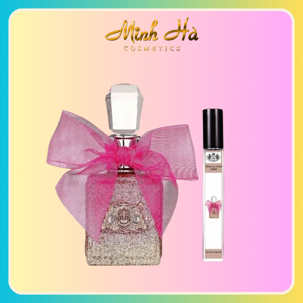 Chiết 10ml nước hoa Juicy Couture Viva La Juicy Rose EDP 100ml phong cách trẻ trung ngọt ngào