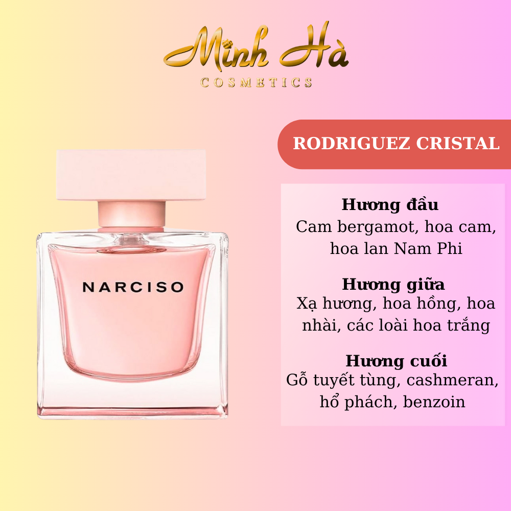Chiết 10ml nước hoa Narciso Rodriguez Cristal EDP 90ml phong cách tinh tế thanh lịch