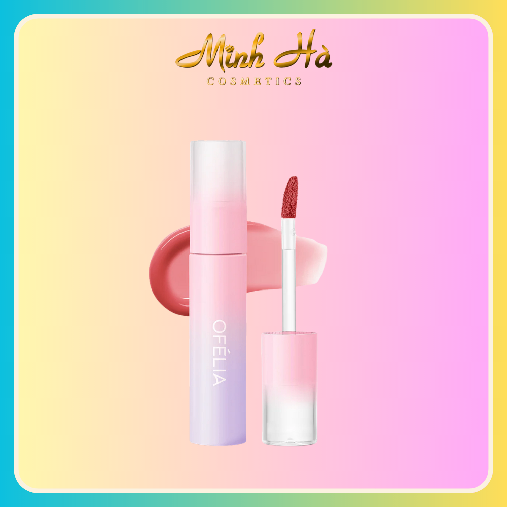 Son Ofelia Lolli Glow Tint môi căng mọng tự nhiên và bền màu