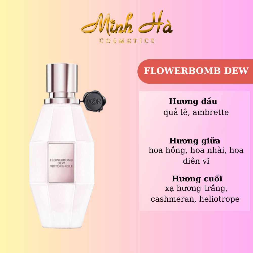 Chiết 10ml nước hoa Viktor & Rolf Flowerbomb Dew EDP 100ml phong cách nhẹ nhàng tinh khiết nữ tính hiện đại