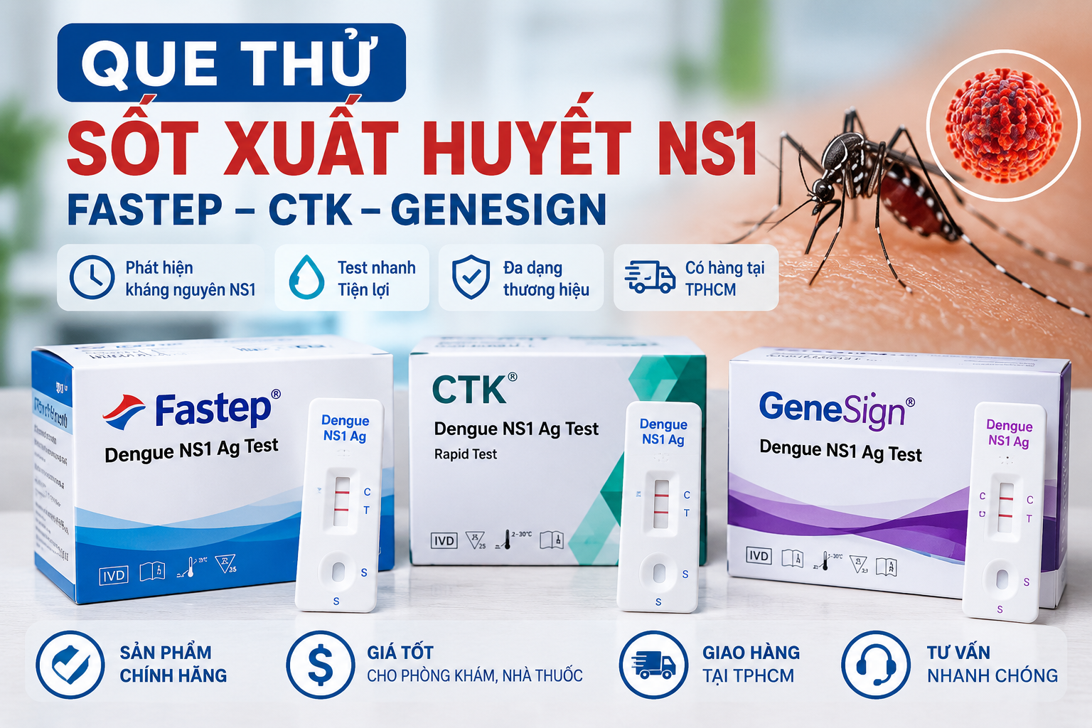 Que Thử Sốt Xuất Huyết NS1 Fastep, CTK, GeneSign Chính Hãng