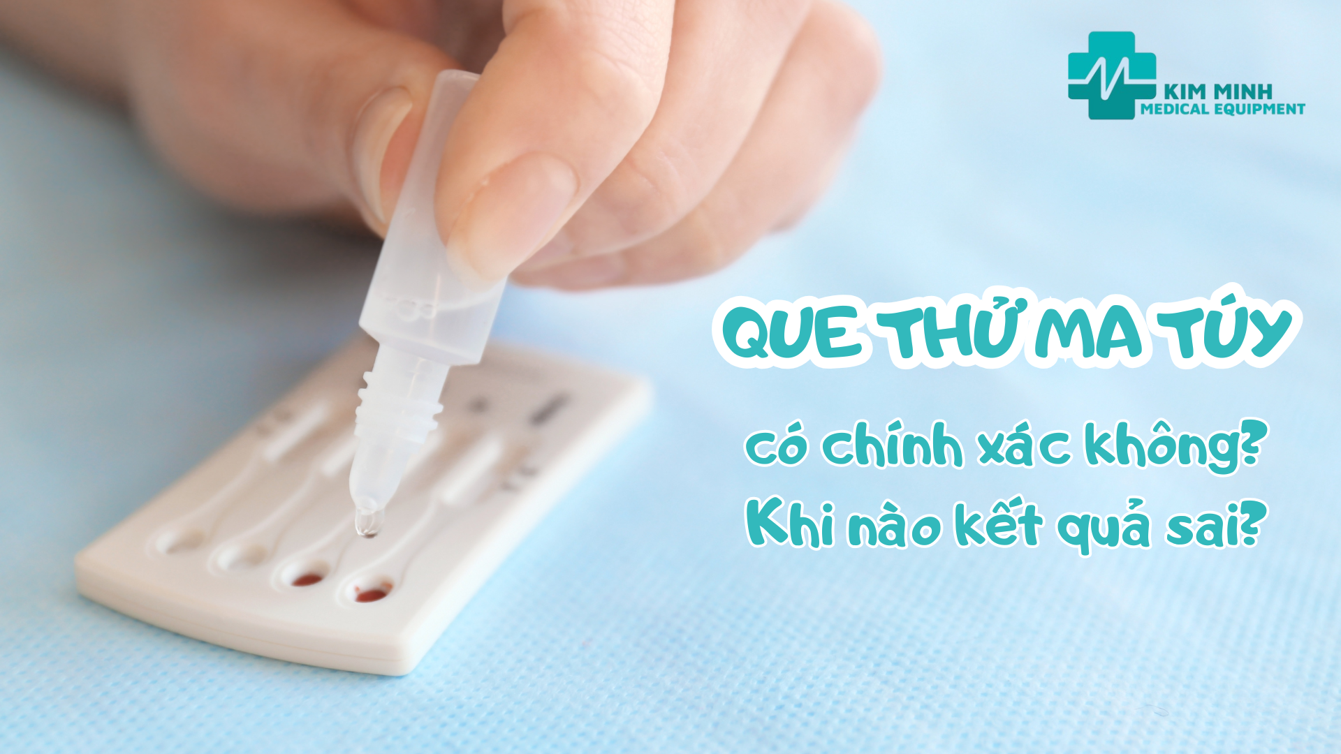 Que thử ma túy có chính xác không? Khi nào kết quả sai?