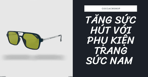 Tăng sức hút với phụ kiện trang sức nam