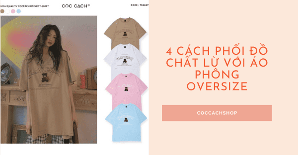 4 cách phối đồ chất lừ với áo phông oversize