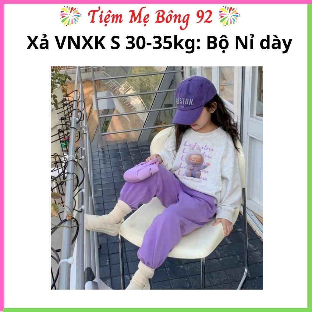 Xả VNXK S 30-35kg: Bộ Nỉ dày Labubu #99k TG2