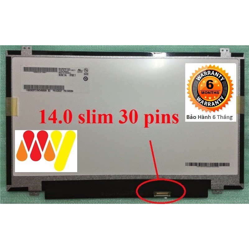 LCD 14/Mỏng/30 pin/Viền to/có Tai/HD/LN