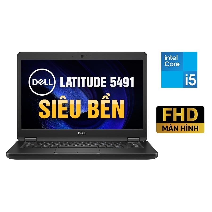 Laptop Dell Latitude 5491 cấu hình cao, Core i5, Ram 8gb, ổ cứng SSD 256 M2, Màn 14inch FHD, máy tính xách tay zin 99%