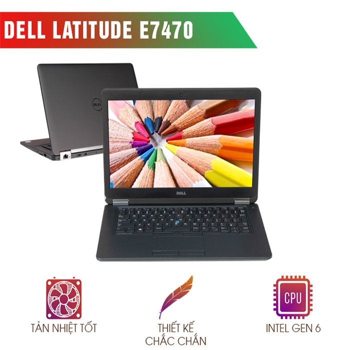 Dell Latitude 7470, E7470 hàng cao cấp, màn 14 FHD, Core i7, Ram 8gb, ổ cứng SSD 256gb, laptop văn phòng lướt 99%