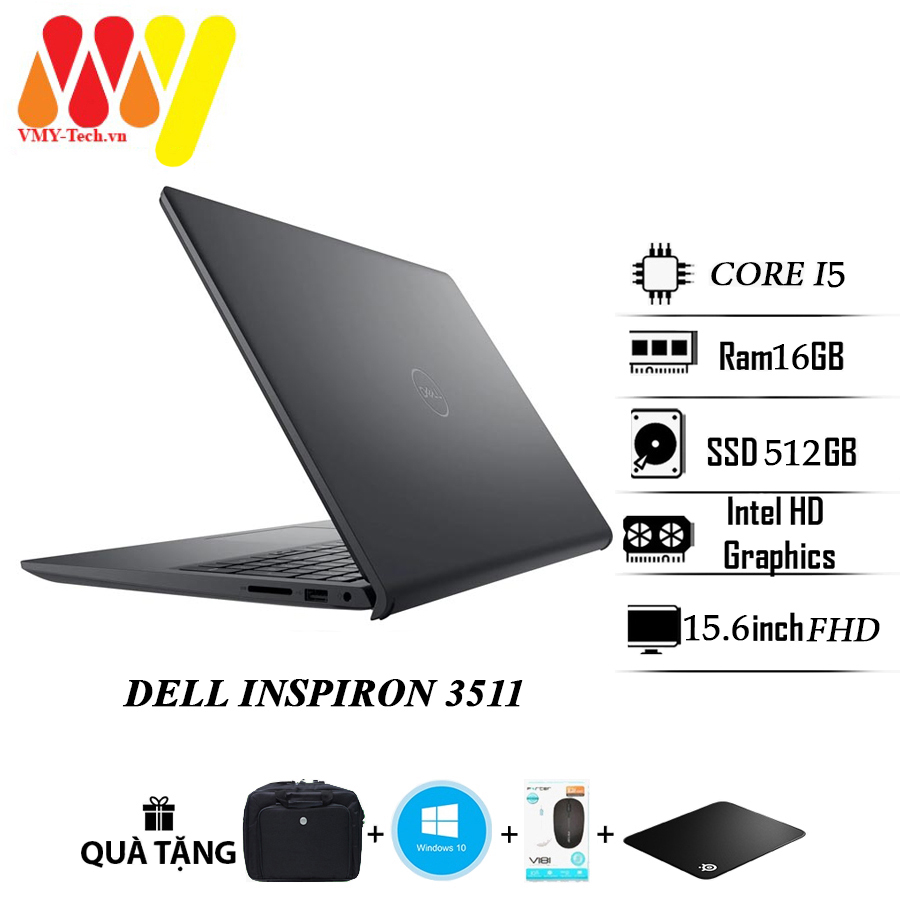 Laptop Dell 3511 cao cấp cấu hình khủng, Core i5, Ram 16gb, ổ cứng SSD 512gb, màn 15.6 FHD,Laptop văn phòng zin lướt 99%