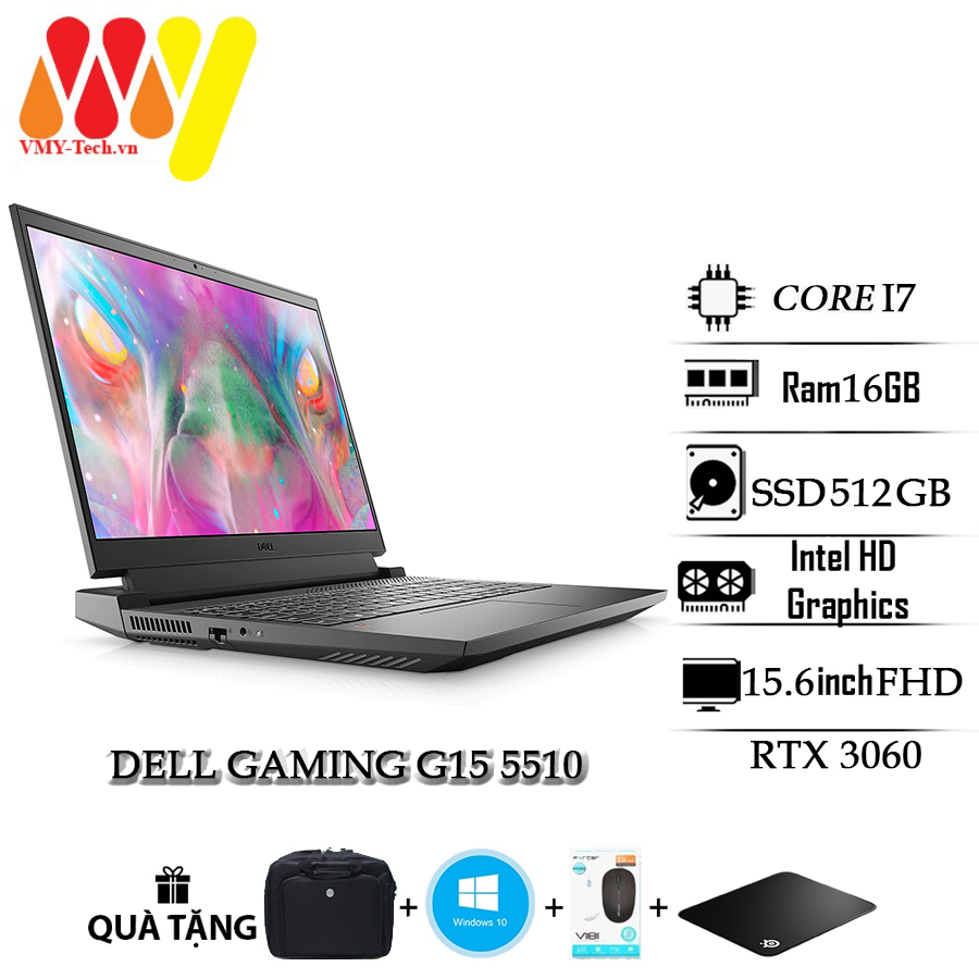Gaming Dell G15 5510 cấu hình cực mạnh, core i7, Ram 16gb, ổ cứng SSD 512gb, RTX 3060, màn 15.6inch FHD cao cấp
