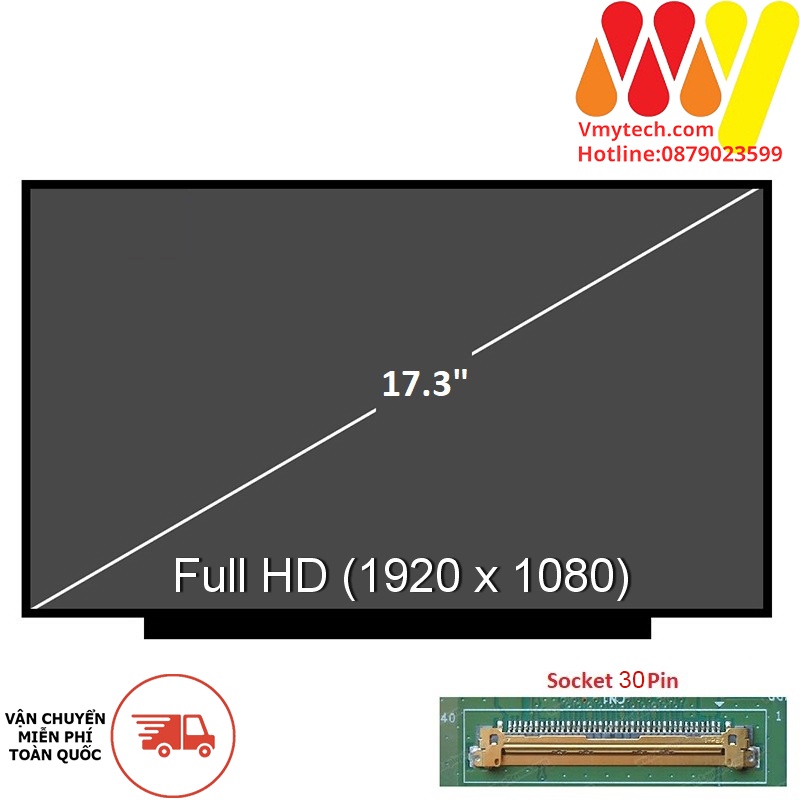 LCd, Màn hình 17.3inch Led mỏng 30 PIN dùng cho mã : LP173WF4 (SP) (D1), N173HCE-E31 Rev C1
