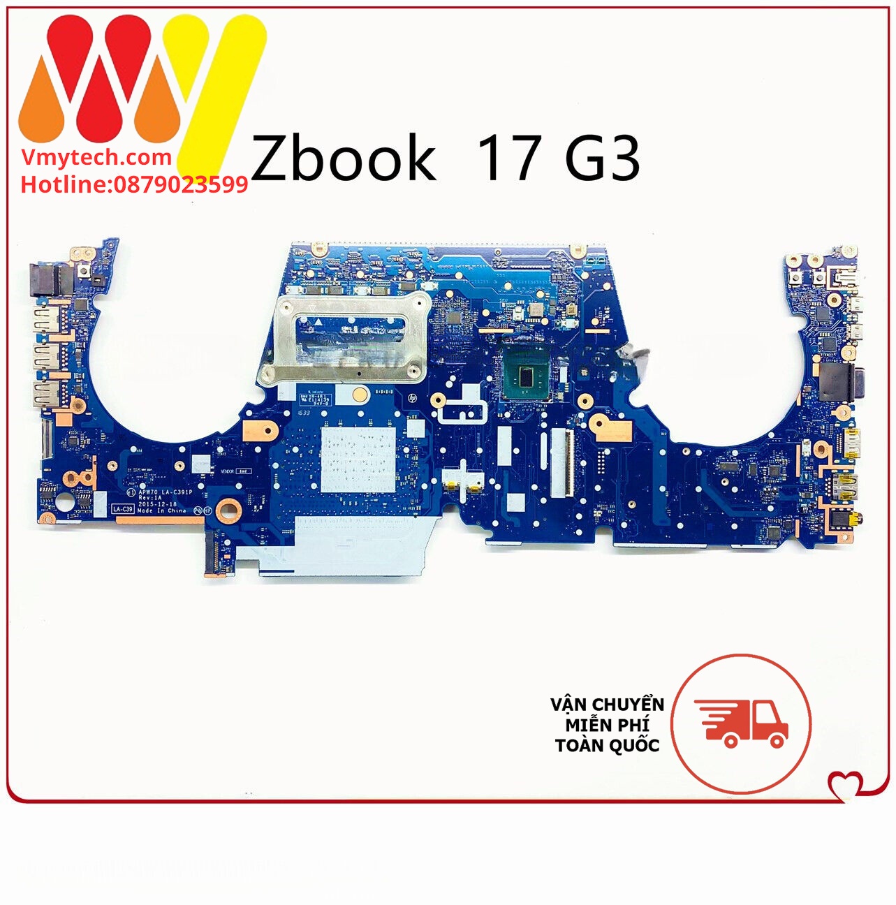 MAIN thay thế dùng cho Laptop HP ZBOOK 17G3 I7-6820HQ mã : la-c391p