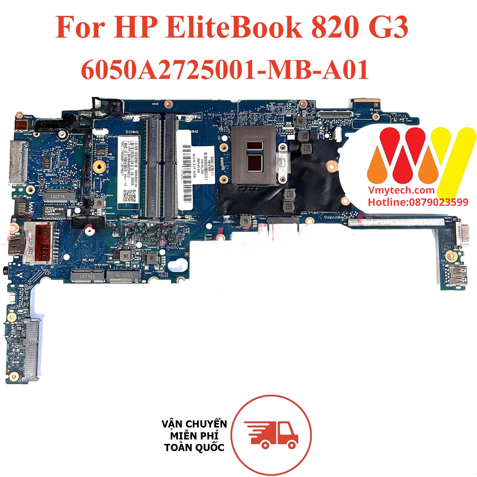 MAIN thay thế dùng cho laptop HP 820 G3 I5-6200U mã : 6050a2725001