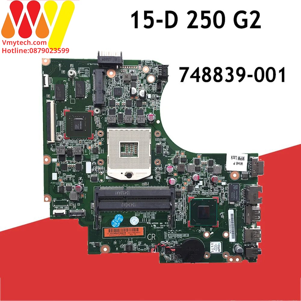 MAIN thay thế dùng cho Laptop HP 15D 250 G2 VGA RỜI mã : 748839-001