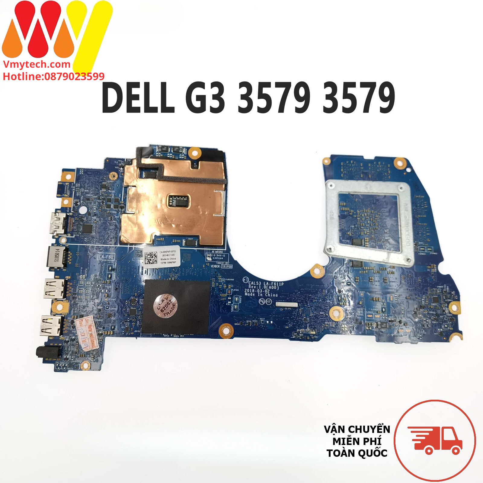 MAIN thay thế dùng cho DELL G3-3579 I7-8750H Mã : la- f611p