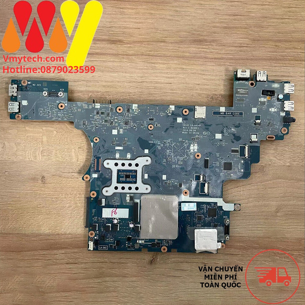 MAIN thay thế dùng cho Laptop DELL LATITUDE E6540 mã : LA-9414P, 0KJK6X, KJK6X