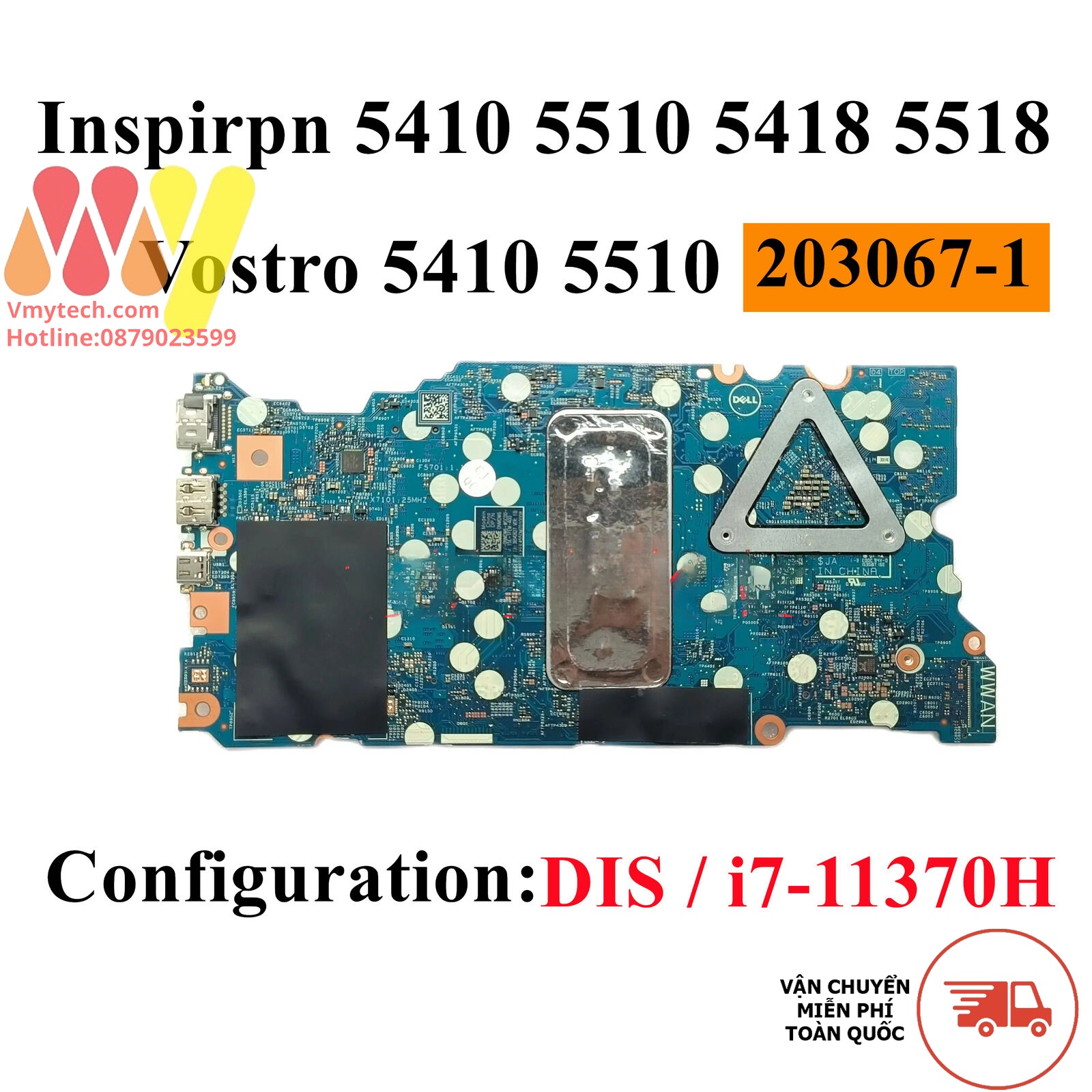 MAIN thay thế dùng cho Laptop DELL INSPRION 5510 I7-11370H mã : 213109-1