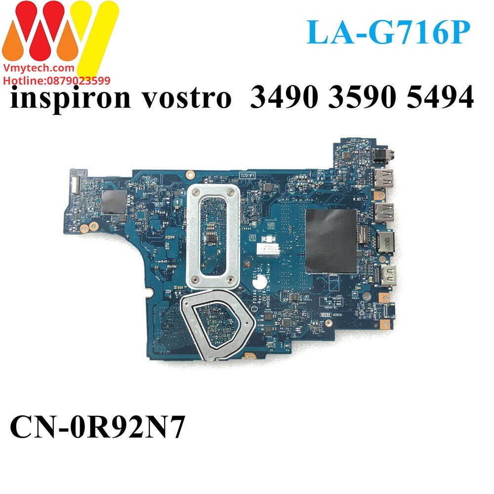MAIN Laptop DELL INSPRION 3490, 3590, 3790 I5-10210U MD RADEON™ 610 SERIES WITH 2G GDDR5 mã : la-g716p