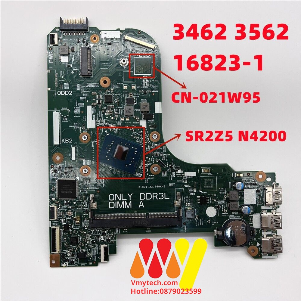 MAIN thay thế dùng cho Laptop DELL 3462 3562 mã : CN-021W95