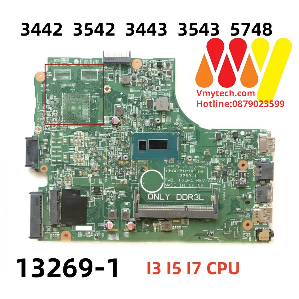 MAIN thay thế dùng cho Laptop DELL 3442, 3542, 3548 I5-4210 VGA 2GB mã : 6YPRH